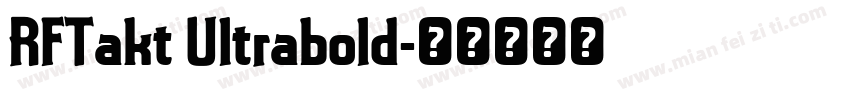 RFTakt Ultrabold字体转换